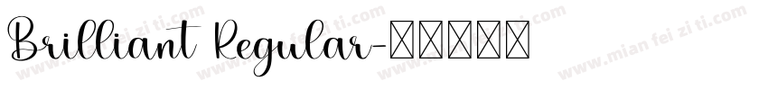 Brilliant Regular字体转换